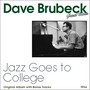 Jazz Goes to College (Original Album Plus Bonus Tracks)