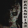 Paranoia 3 (Explicit)