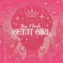 Get It Girl (Explicit)