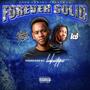 Forever Solid (feat. Yung HD) [Explicit]