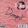 Dumped (Explicit)