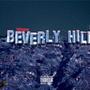 Beverly High (Explicit)