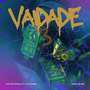 Vaidade 3 (Explicit)