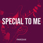 Special to Me (Explicit)