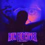 Run For Cover (Explicit)