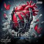 Trials (feat. Matty law & Tha real prophet) [Explicit]