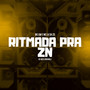 Ritmada Pra ZN (Explicit)