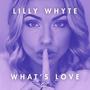 What's Love (Explicit)