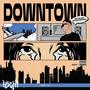 DownTown (Explicit)