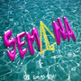 SEMANA (REMIX) [Explicit]