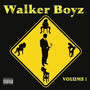 Walker Boyz, Vol. 1 (Explicit)