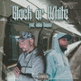 BLACK OR WHITE (Explicit)