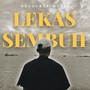 Lekas Sembuh