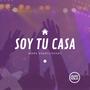 Soy Tu Casa