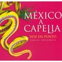 México a Capella