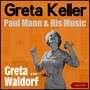 Greta in the Waldorf (Album of 1962)