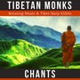 Tibetan Monks Chants: Relaxing Music & Tibet Harp 432Hz