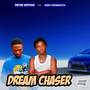 Dream Chaser (Explicit)