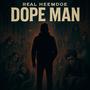 Dope Man (Explicit)