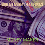 Bout My Money (Explicit)