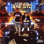 Bye Bye (Remix) (feat. 2Soul) [Explicit]