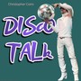 Disco Talk (feat. Hannah Prizznick)