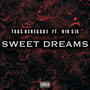 Sweet Dreams (Explicit)