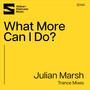 What More Can I Do (Trance Mixes)