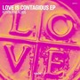 Love Is Contagious EP