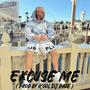 Excuse Me (Explicit)