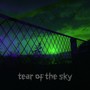 Tear of the Sky