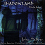 Shadowland Flute Songs