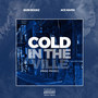 Cold in the Ville (feat. Ace Haven) [Explicit]