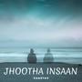 Jhootha Insaan