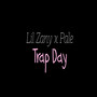 Trap Day (Explicit)