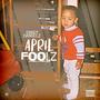 April Foolz (Explicit)