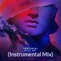 Milky Way (Instrumental Mix)