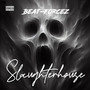 Slaughterhouse (Explicit)