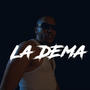 La Dema (Explicit)