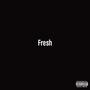 fresh (Explicit)