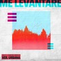 Me Levantaré (Versión Urbana) [feat. Santos Daniel]