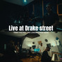 Live at Drake street (Live)