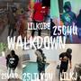 Walkdown (feat. 25Lilvon, 25Mar, Lilkj & Lil kobe) [Explicit]