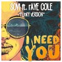 I Need You (Funky Version)