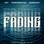 Fading (feat. Tempomental & Eliminate) [Explicit]