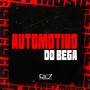 Automotivo do Bega (Explicit)