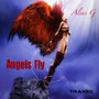 Angels Fly