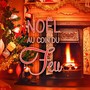 Noël Au Coin Du Feu