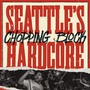 Seattle's Hardcore