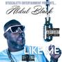 Like Me (feat. Mr. Abdul Black)
